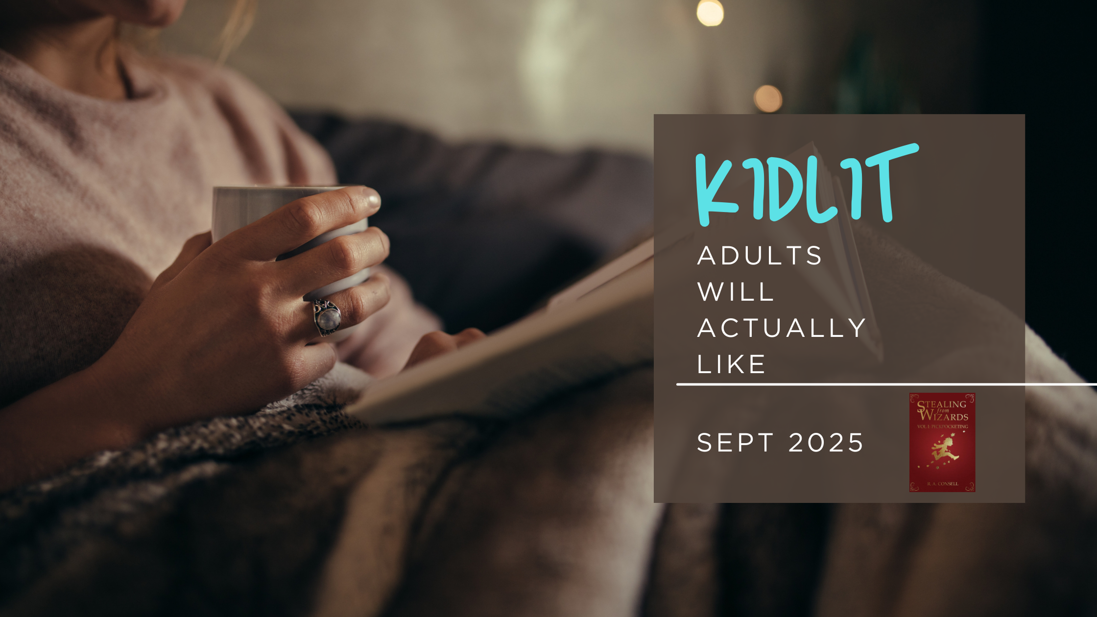 You are currently viewing KidLit Adults Will Actually Like – Stealing from Wizards Vol. 1: Pickpocketing